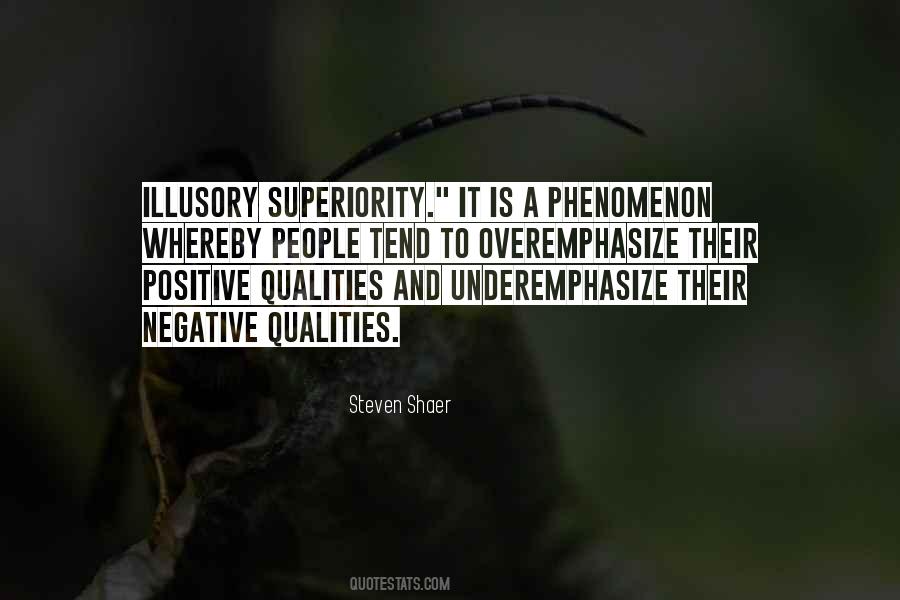 Illusory Superiority Quotes #1685376