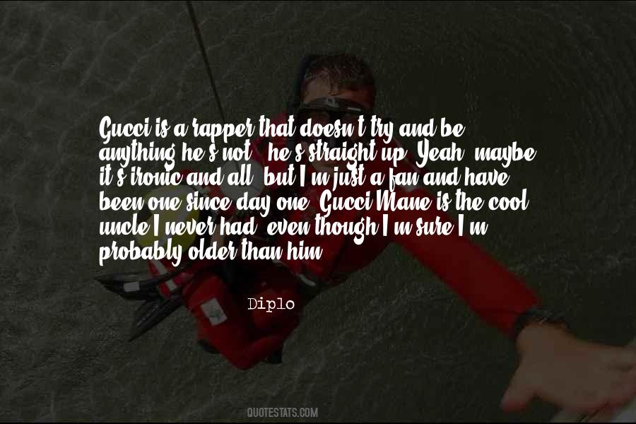 Im Gucci Quotes #1366628