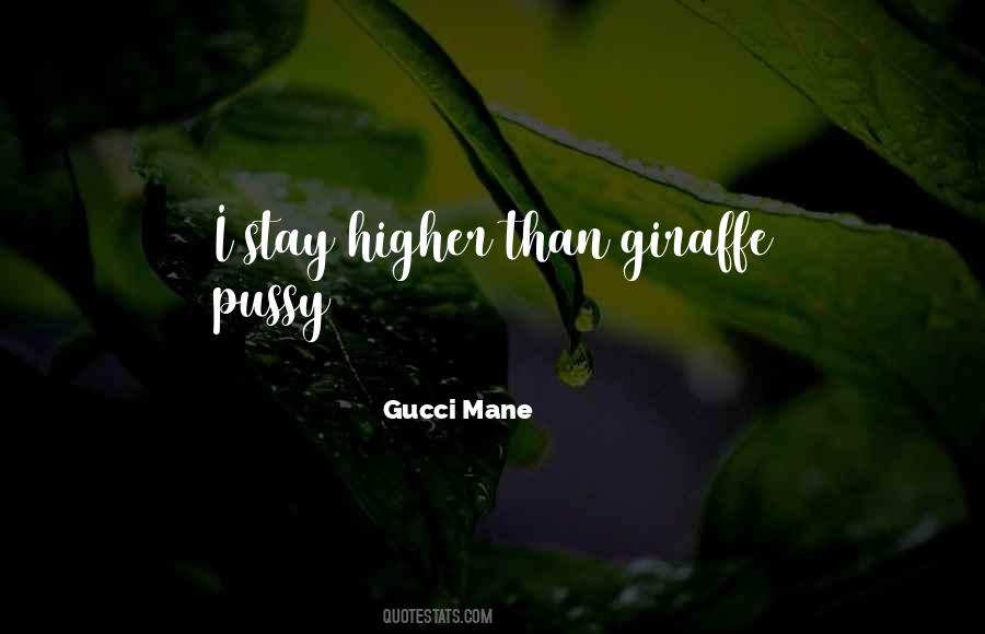 Im Gucci Quotes #799610