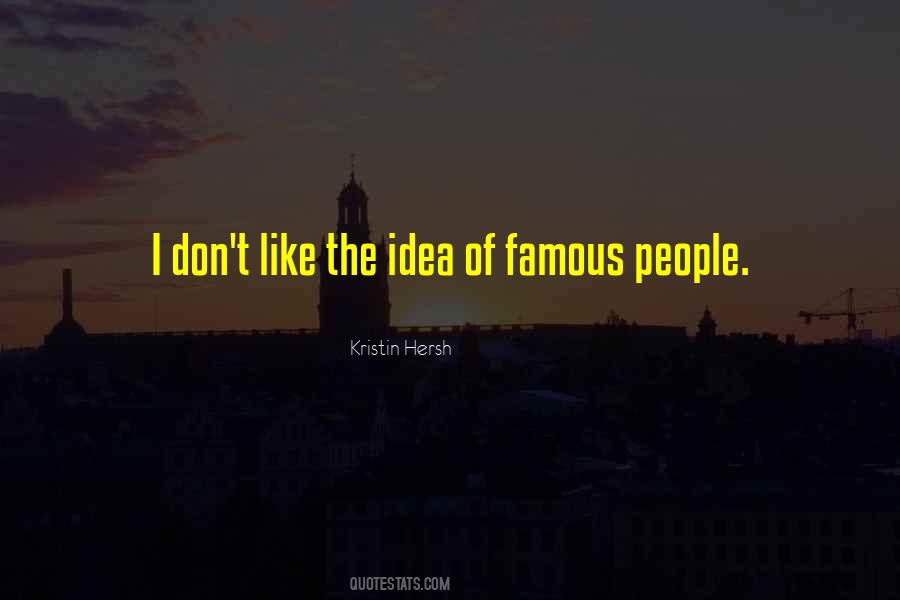 Quotes About Famous People #150171