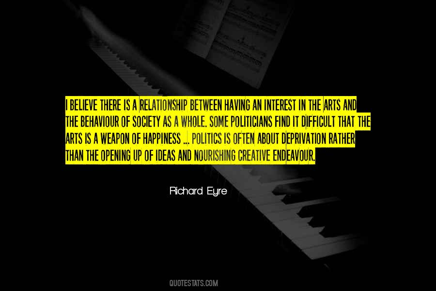 Quotes About The Arts And Society #977106