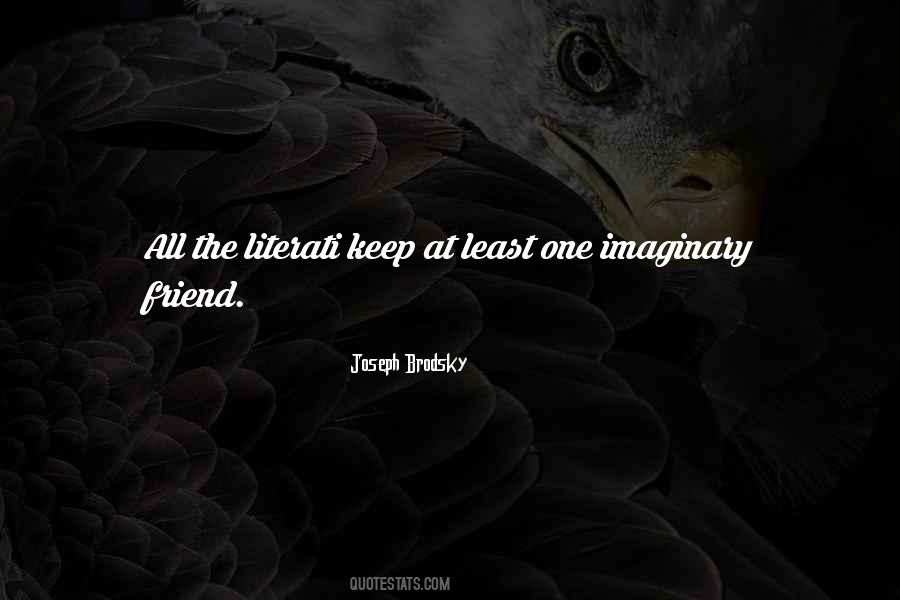Imaginary Friend Quotes #868177