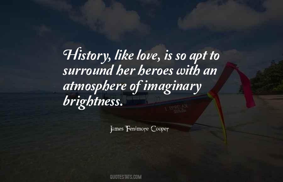 Imaginary Heroes Quotes #670458