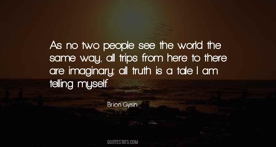 Imaginary World Quotes #1182862