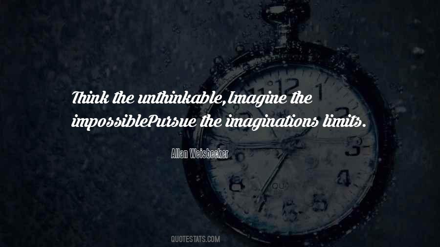 Imagination Has No Limits Quotes #36841