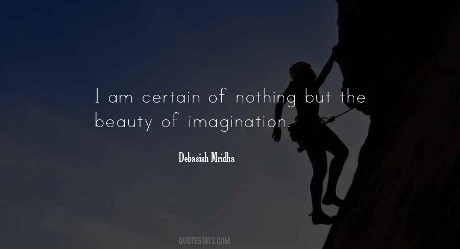Imagination Without Knowledge Quotes #311704