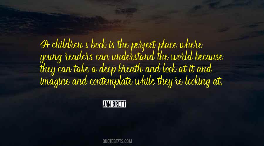 Imagine A Place Quotes #1147177
