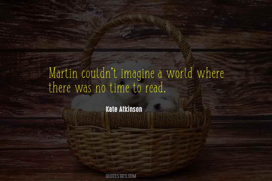 Imagine A World Quotes #1139748