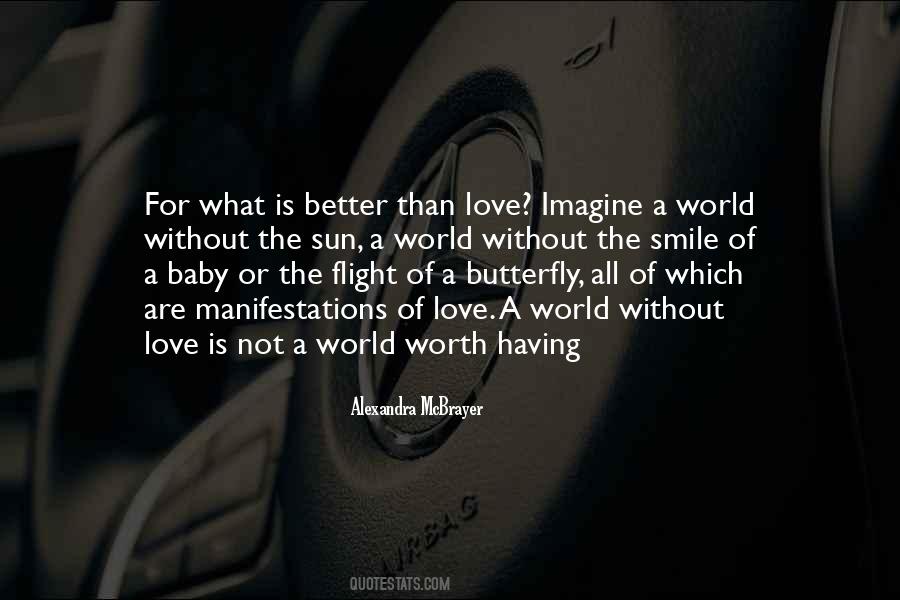 Imagine A World Quotes #1163491