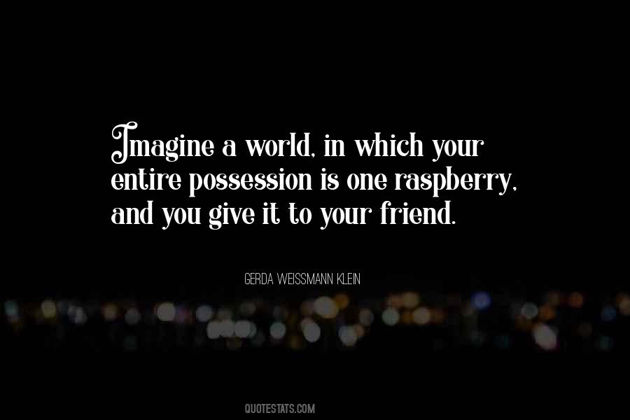 Imagine A World Quotes #1593703