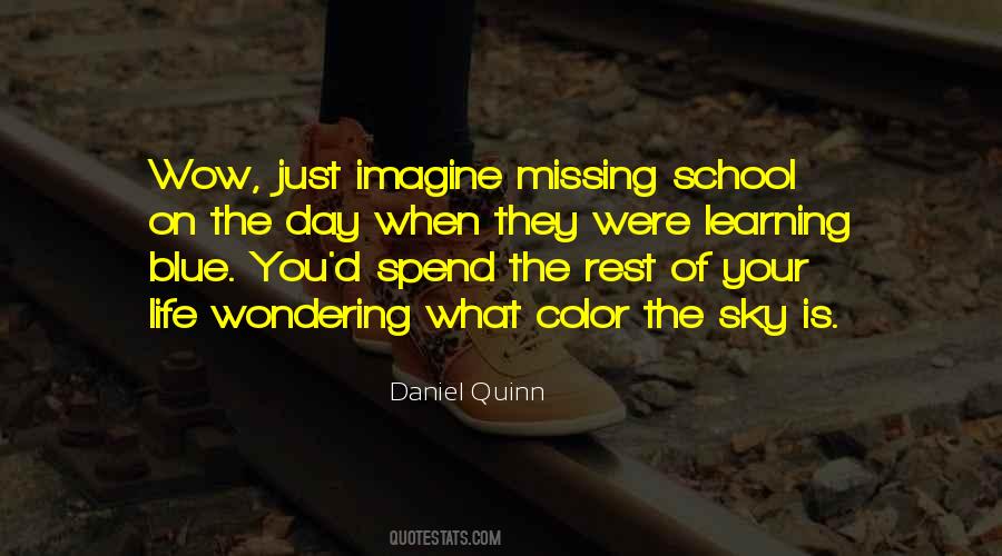 Imagine Life Without Me Quotes #71819