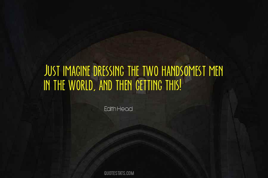 Imagine Two Of Me Quotes #110057