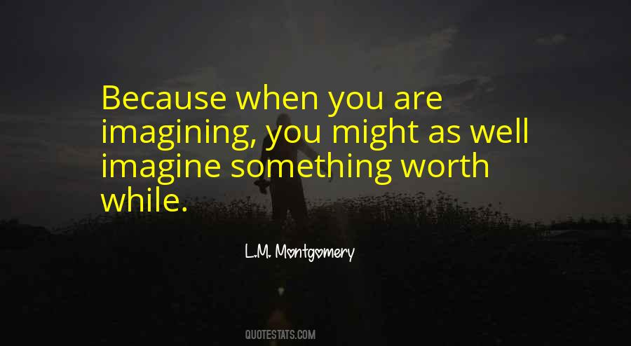 Imagining You Quotes #555946
