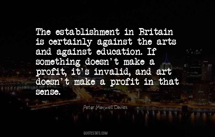 Quotes About The Arts And Education #123951