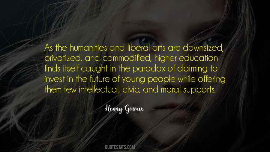 Quotes About The Arts And Education #1249118