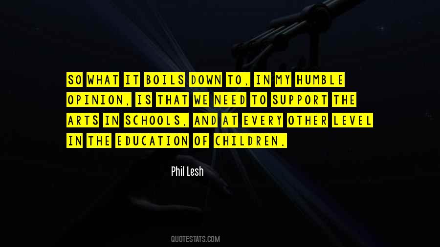 Quotes About The Arts And Education #1687794