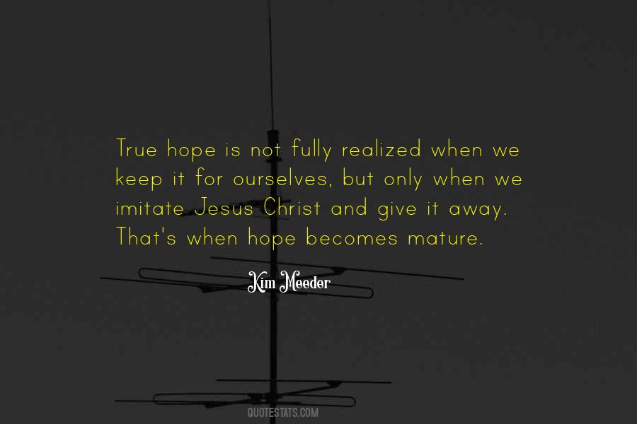 Imitate Christ Quotes #1289022