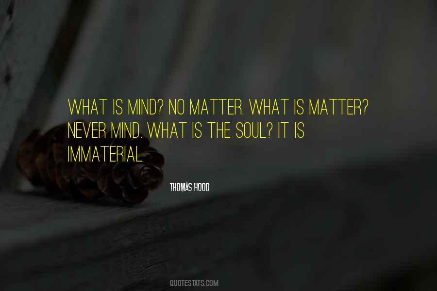 Immaterial Quotes #1527795