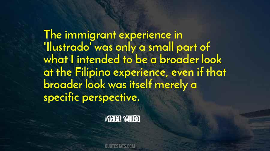 Immigrant Experience Quotes #1401991