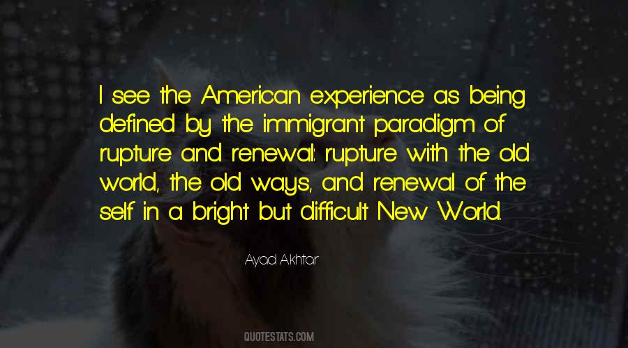 Immigrant Experience Quotes #311225