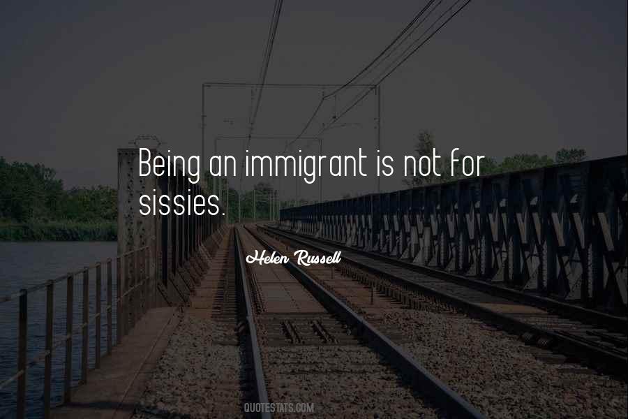 Immigrant Quotes #1110385
