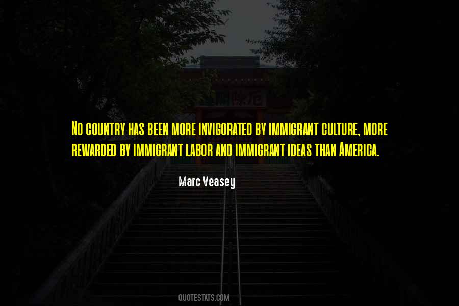 Immigrant Quotes #1250010