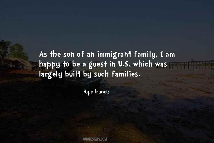 Immigrant Quotes #1361921