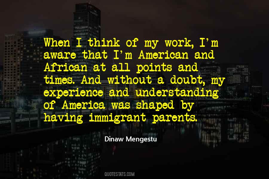 Immigrant Quotes #1715610