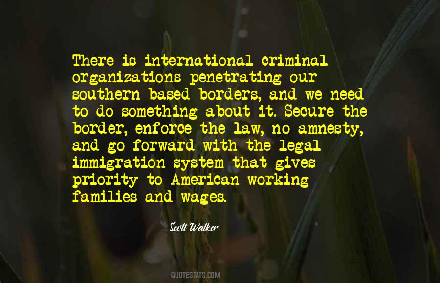 Immigration Amnesty Quotes #371964