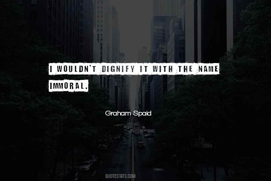 Immoral Quotes #1435156