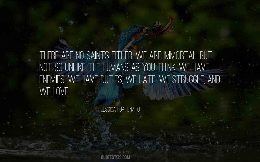 Immortal Love Quotes #1000481