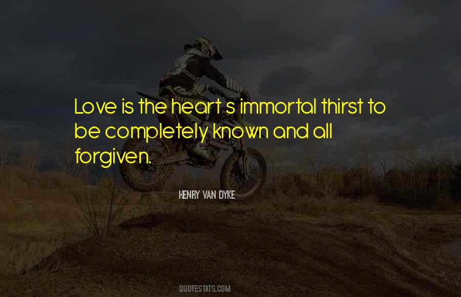 Immortal Love Quotes #1017186
