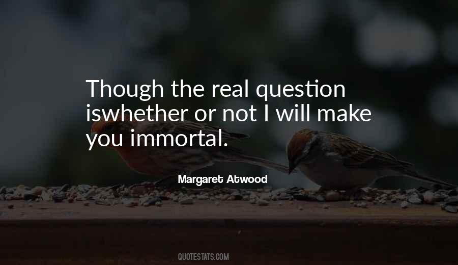 Immortal Quotes #1246483