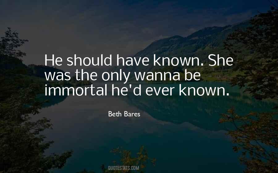 Immortal Quotes #1280765