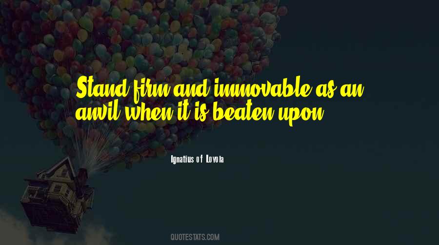 Immovable Quotes #1483942