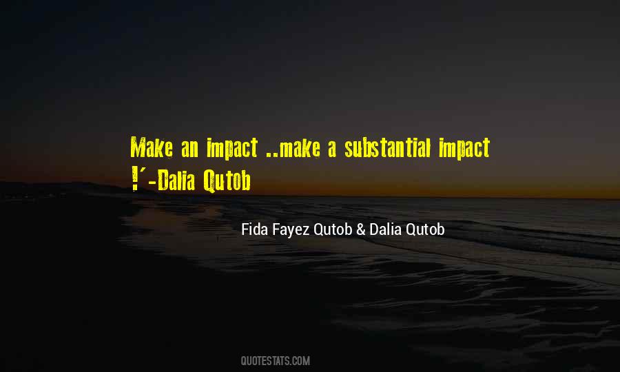 Impact Inspirational Quotes #1185616