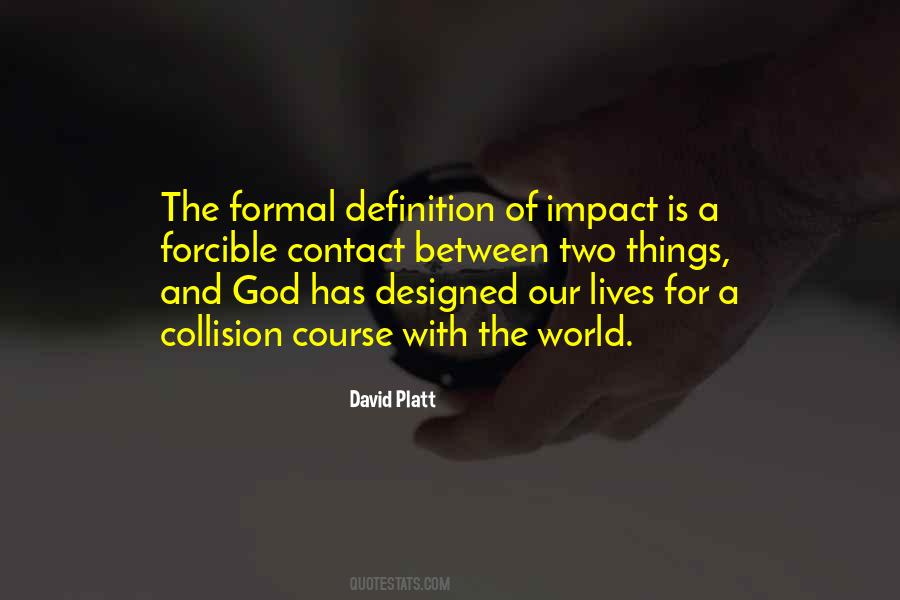 Impact The World Quotes #80472