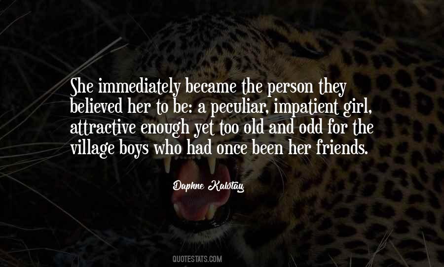 Impatient Girl Quotes #1017302