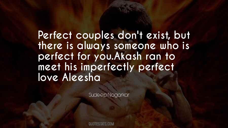 Imperfectly Perfect Love Quotes #1579468