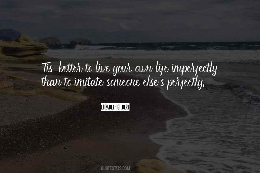 Imperfectly Quotes #301738