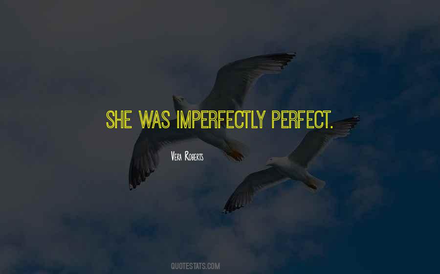 Imperfectly Quotes #70873