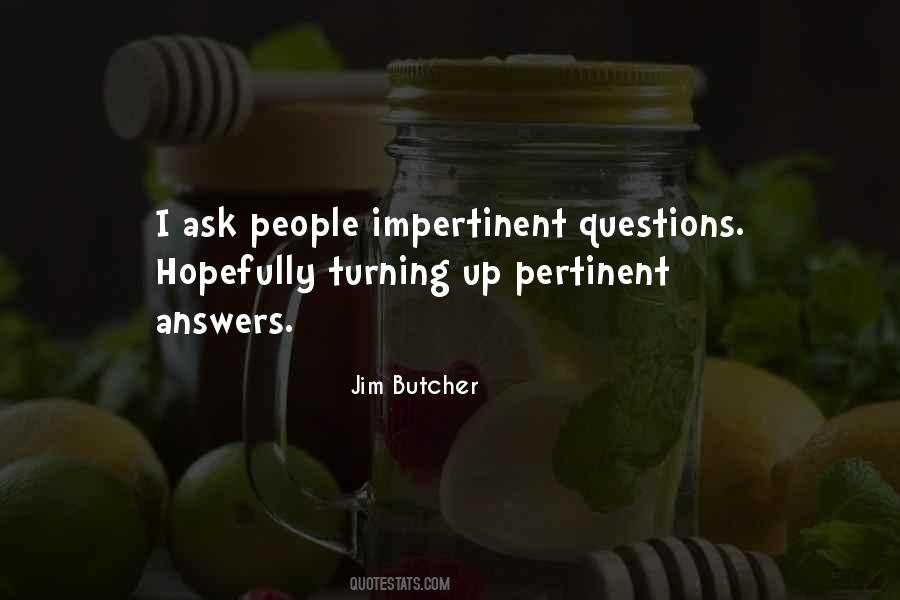 Impertinent Quotes #1094903