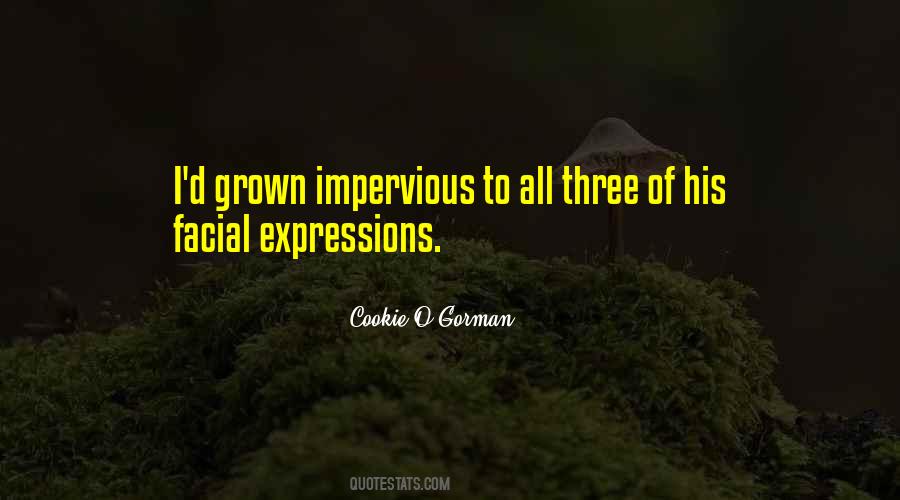 Impervious Quotes #1509298