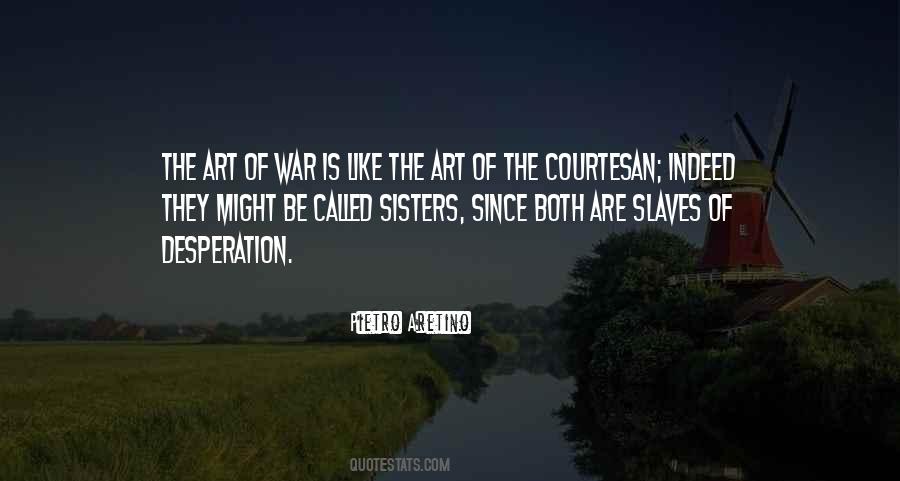 Quotes About The Art Of War #1176861