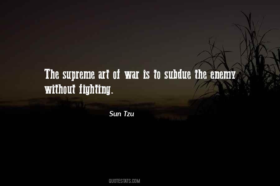 Quotes About The Art Of War #488455