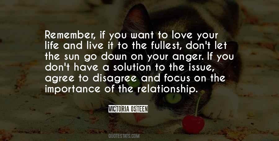 Importance Of Your Love Quotes #608414