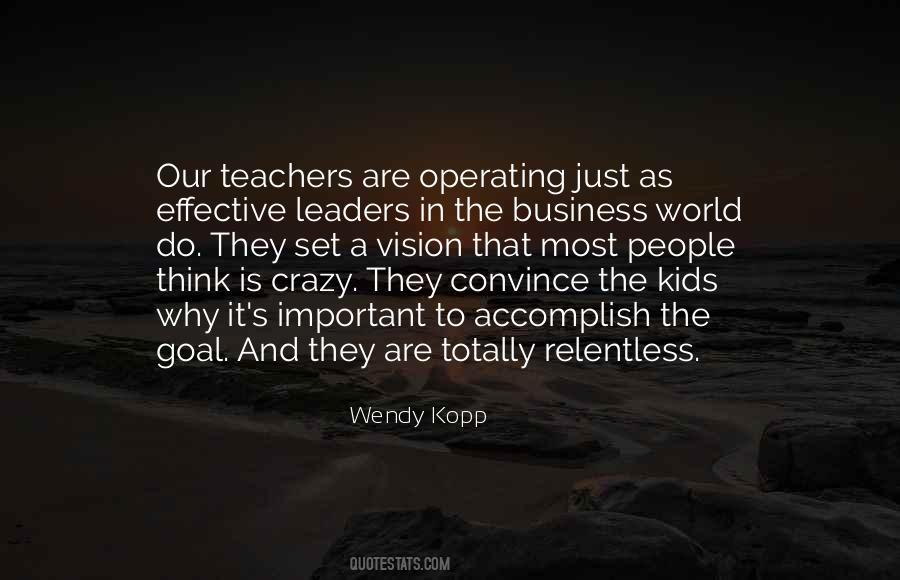Important Leaders Quotes #1148855