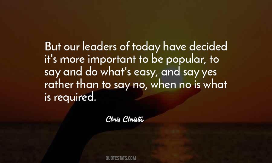 Important Leaders Quotes #1382483