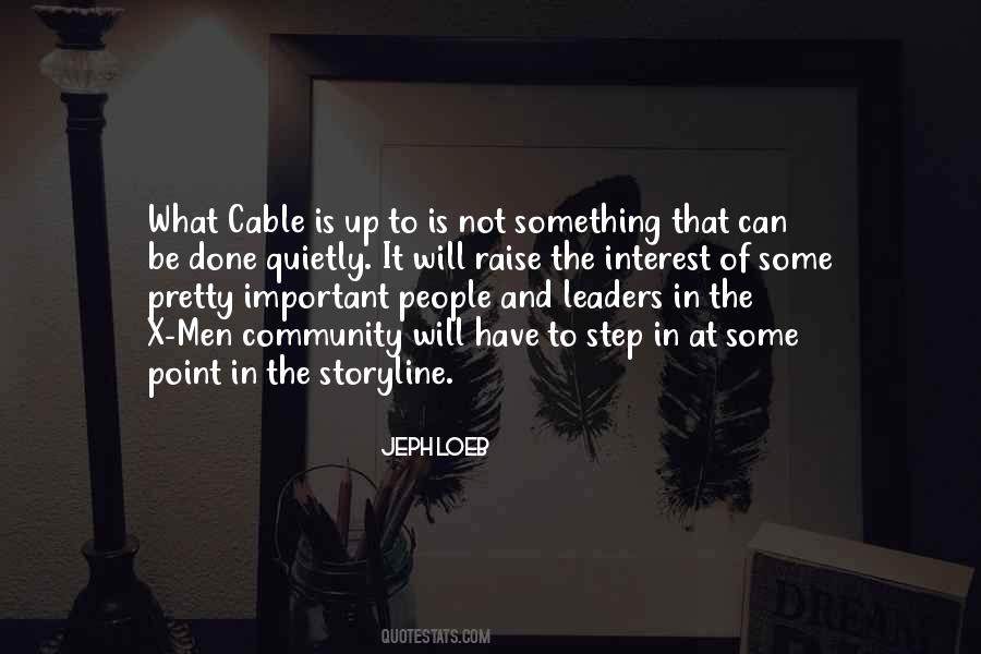 Important Leaders Quotes #1600907