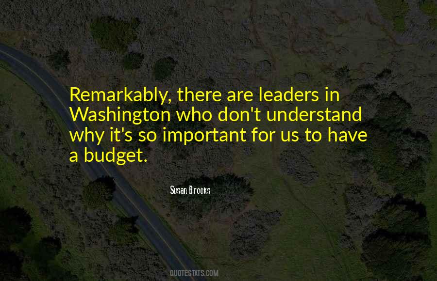 Important Leaders Quotes #1653386